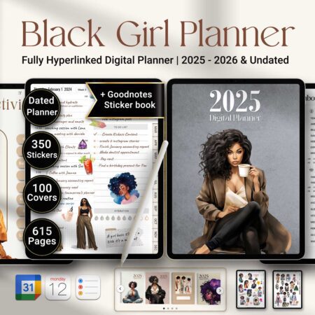 2025 Digital Black Girl Planner displayed on tablet screens with stylus, showing hyperlinked dated layouts for wellness, fitness, finance, and productivity