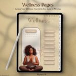 Complete view of the wellness section in the 2025 Black Girl Digital Planner, with clickable templates for physical and mental well-being.