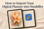 how to import your digital planner in Notability