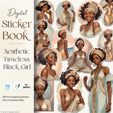 Aesthetic Black Girl Digital Sticker Book featuring elegant, timeless illustrations of Black women in various poses and outfits, designed for GoodNotes and PNG digital planners