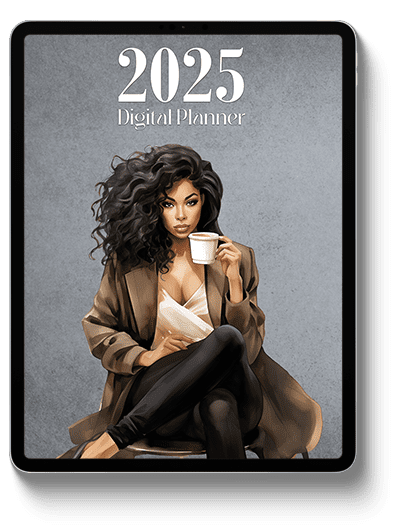 Cover of a 2025 digital Black girl planner featuring a stylish Black woman seated on a dark background